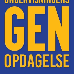 Undervisningens genopdagelse