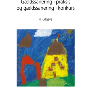 Gældssanering i praksis 4. udg.