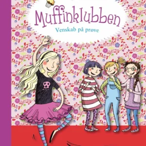 Muffinklubben - venskab på prøve
