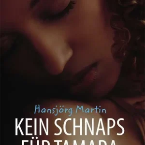 Kein Schnaps für Tamara, ER B