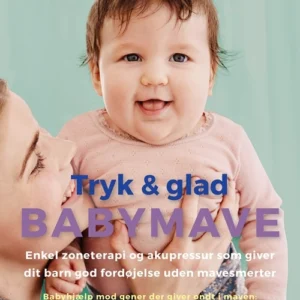 Tryk og glad babymave