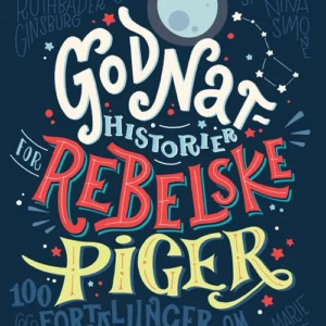 Godnathistorier for rebelske piger