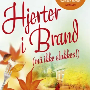Hjerter i brand (må ikke slukkes!)