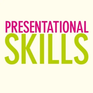 Presentational Skills