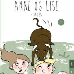Anne og Lise - jages