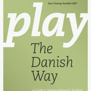 Play the Danish Way
