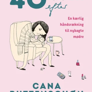 40 uger efter