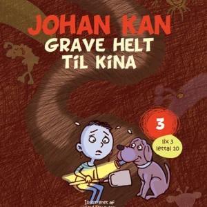 Johan kan - grave helt til Kina