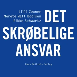 Det skrøbelige ansvar