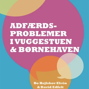 Adfærdsproblemer i vuggestuen & børnehaven