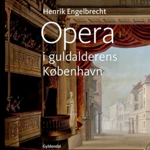 Opera i guldalderens København