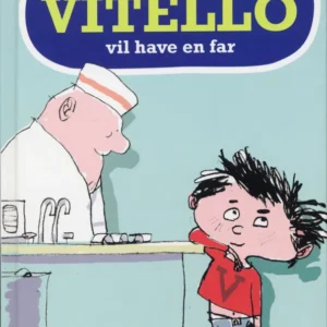 Vitello vil have en far