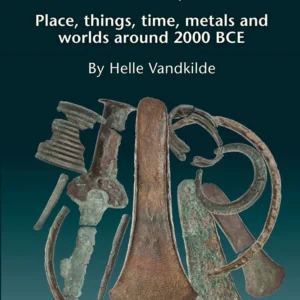 The Metal hoard from Pile in Scania, Sweden