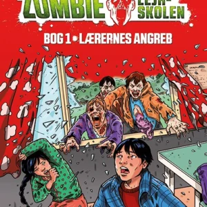 Zombie-lejrskolen 1: Lærernes angreb