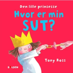 Den lille prinsesse: Hvor er min sut?