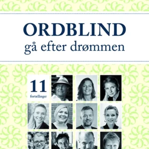 Ordblind - gå efter drømmen