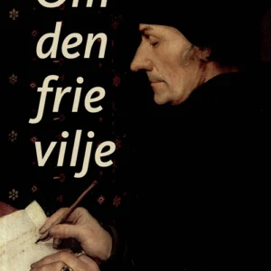 Om den frie vilje