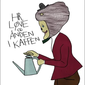 Hr. Løve og ånden i kaffen