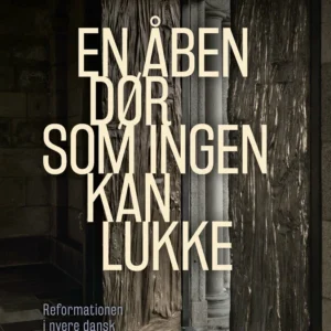 En åben dør, som ingen kan lukke