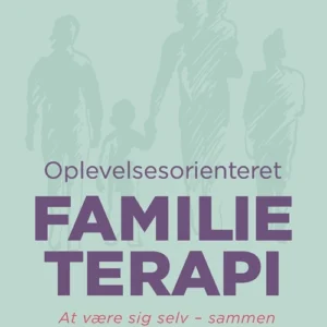 Oplevelsesorienteret familieterapi