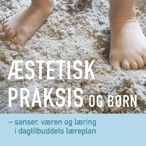 Æstetisk praksis og børn