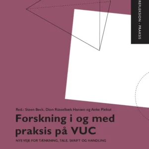 Forskning i og med praksis på VUC