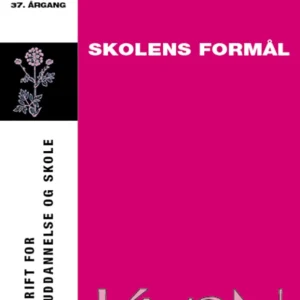 KvaN 108: Skolens formål