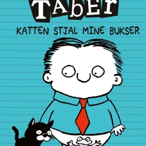 Timmy Taber 6: Katten stjal mine bukser