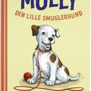 Molly 1 - Den lille smuglerhund