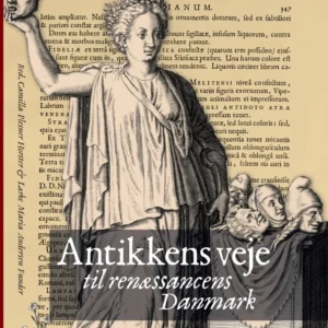 Antikkens veje til renæssancens Danmark