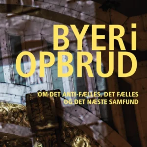 BYER I OPBRUD