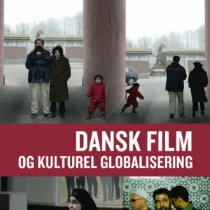 Dansk film og kulturel globalisering