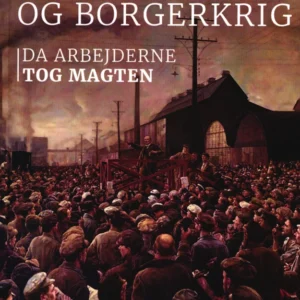 Den Russiske Revolution og Borgerkrig