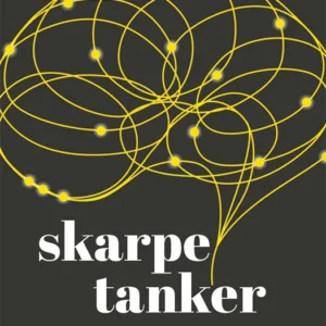 Skarpe tanker