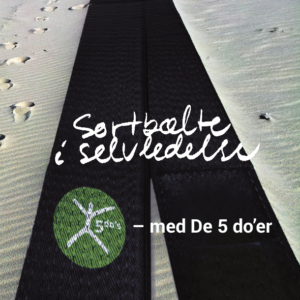 Sortbælte i selvledelse