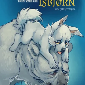 Hunden der troede den var en isbjørn