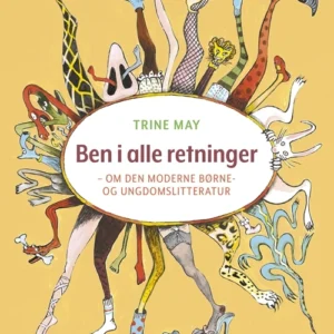 Ben i alle retninger