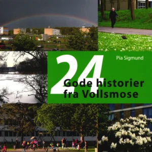24 Gode historier fra Vollsmose
