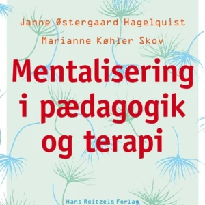 Mentalisering i pædagogik og terapi