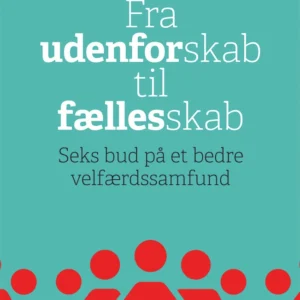 Fra udenforskab til fællesskab