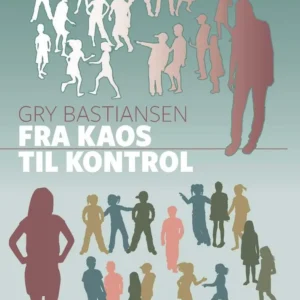Fra kaos til kontrol