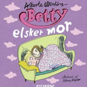 Betty 7 - Betty elsker mor