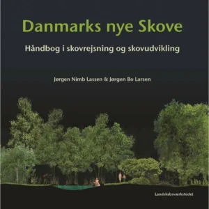 Danmarks nye skove