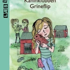 Kaninklubben. Grineflip