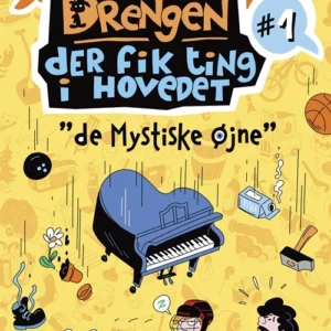 Drengen, der fik ting i hovedet 1
