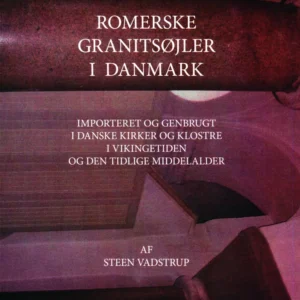 Romerske granitsøjler i Danmark