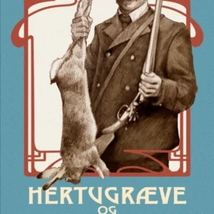 Hertugræve og køkkenharer