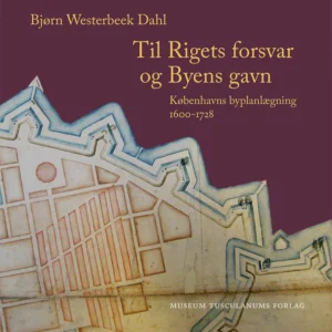 Til Rigets forsvar og Byens gavn