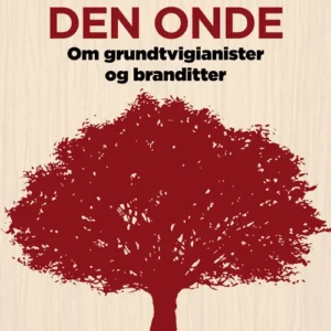 Den gode den onde