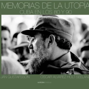 Memorias de la utopÃ­a